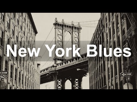 New York Blues - Modern Whiskey Blues and and Rock Ballads Music