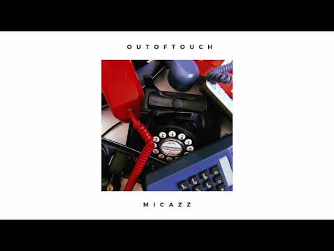 Micazz - Outoftouch (Official Audio)
