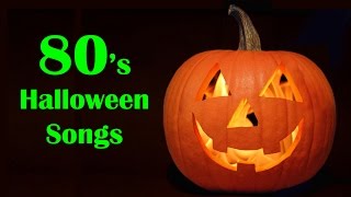 Halloween Songs from the 80's – Full Song Playlist