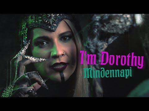 I’M DOROTHY - Mindennapi (Official Lyrics Video)