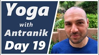 Day 19 - Yoga for Posture Throwback ⏰ - Yoga with Antranik