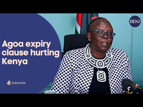 Agoa expiry clause hurting Kenya