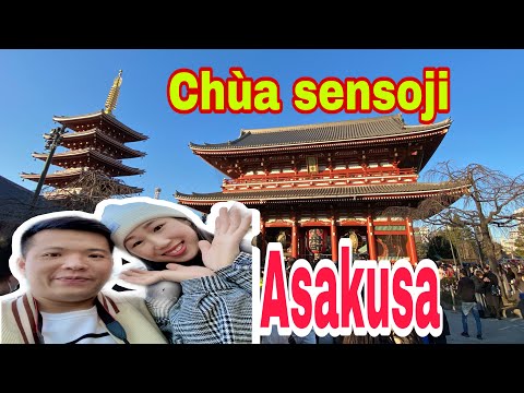 ASAKUSA ngôi chùa cổ nhất NHẬT BẢN -SENSOJI