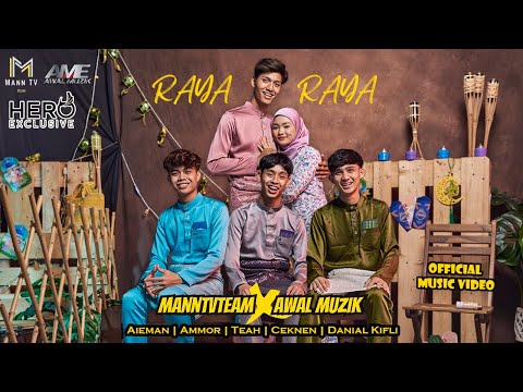 RAYA RAYA - DANIAL KIFLI, AMMOR, TEAH, AIEMAN & CEKNEN (OFFICIAL MUSIC VIDEO)