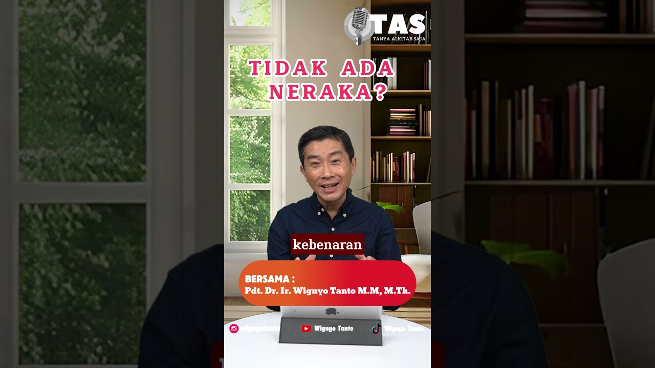 TAS#043 TIDAK ADA NERAKA?