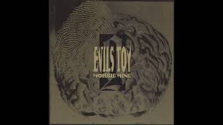 Evils Toy - Morbid Mind [full album]