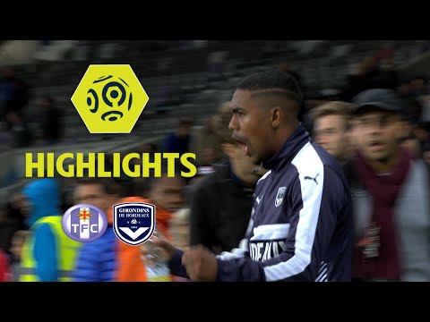 Toulouse FC - Girondins de Bordeaux (0-1) - Highlights - (TFC - GdB) / 2017-18