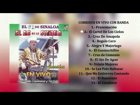 El As de la Sierra - Corridos En Vivo Con Banda (Álbum Completo)