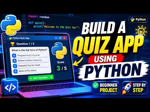Build A Simple Quiz App Using Python Python Project For Beginners Step By Step Tutorial