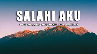 Download lagu Yovie Widianto, Andi Rianto, Rony Parulian - Salahi Aku (Ku Jatuh Cinta Lagi) (LIRIK LAGU VIRAL) mp3