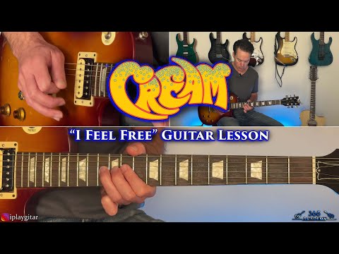 Cream - I Feel Free Guitar Lesson