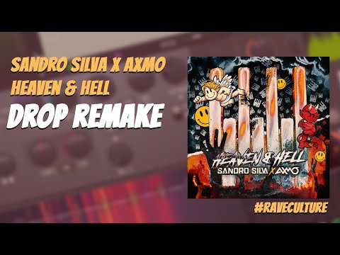 Sandro Silva x AXMO - Heaven & Hell | DROP REMAKE | FL Studio Tutorial