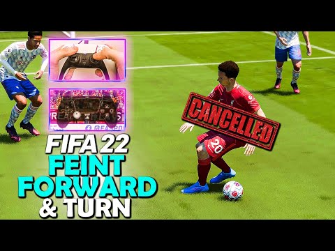 FIFA 22 FEINT FORWARD & TURN CANCEL TUTORIAL | SKILL MOVE CANCEL | FIFA 22 SKILL MOVE TUTORIAL