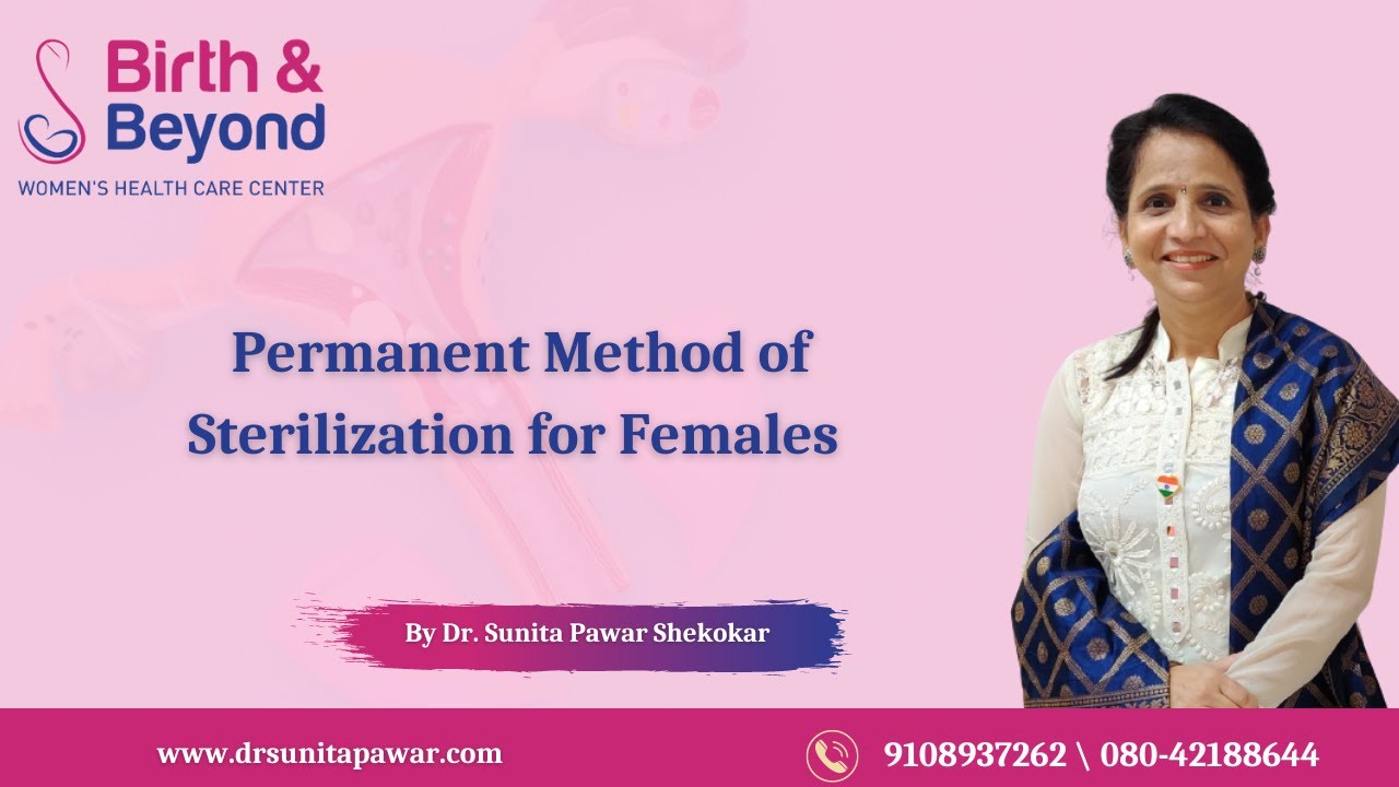 Permanent Female Sterilization