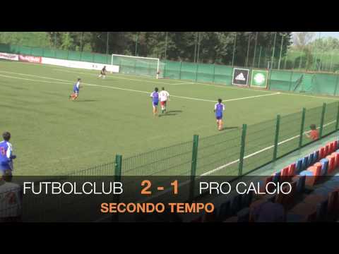 Futbolclub - Pro Calcio 2 - 1: highlights secondo tempo