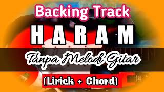 Download lagu Backing Track Haram Rhoma IramaTanpa Melodi Gitar mp3 Download lagu Backing Track Haram Rhoma IramaTanpa Melodi Gitar mp3