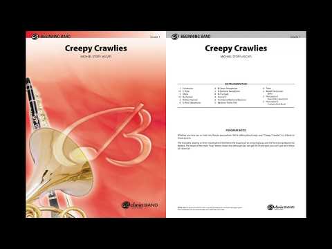 Creepy Crawlies, by Michael Story – Score & Sound