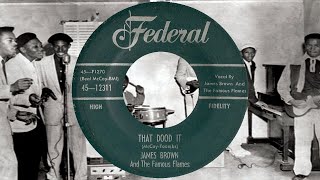 James Brown &amp; The Famous Flames - That Dood It