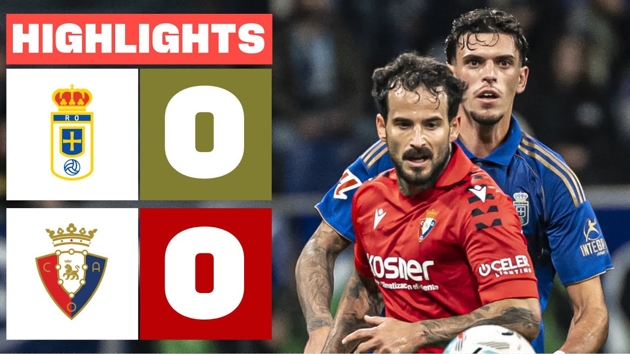 Real Oviedo vs Osasuna Highlights
