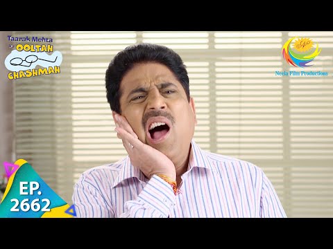 Taarak Mehta Ka Ooltah Chashmah - Episode 2662 - Full Episode