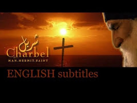 Saint Charbel, The Movie [ENGLISH subtitles]