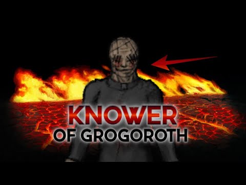 Knower of Gro-goroth - Fear and Hunger 2 Termina Prehevil Plus
