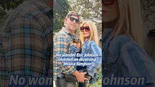 No wonder Eric Johnson insisted on divorcing Jessica Simpson. Jessica had three flaws that were hard