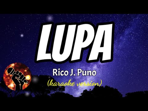 LUPA - RICO J. PUNO (karaoke version)