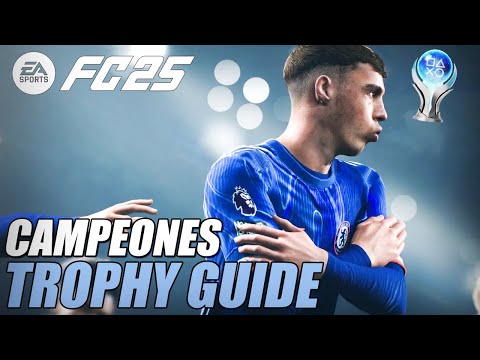EAFC 25 - Campeones Trophy Guide (Finish as the Champion of your Clubs Playoff table) - READ DESC.