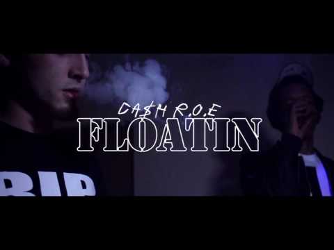 Ca$h R.O.E-Floatin (Music Video) Shot by:@ty kvsh,@moneylonger513