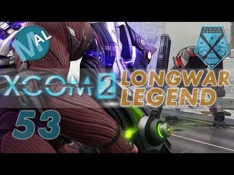 XCOM 2 | LONG WAR-ISH | OPERATION DEATH SHADOW | PART 53 | LET'S PLAY