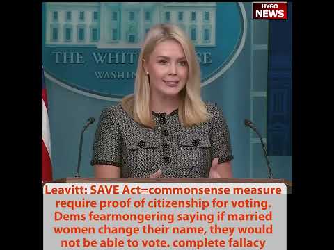 Leavitt: Foreign Nationals Must Register or Be 'Arrested, Deported, Never Return'; SAVE Act Passes; 40+ Americans Freed Abroad