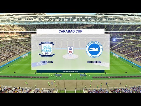 Preston Vs Brighton - Carabao Cup - Full Match & Gameplay (FIFA 20)