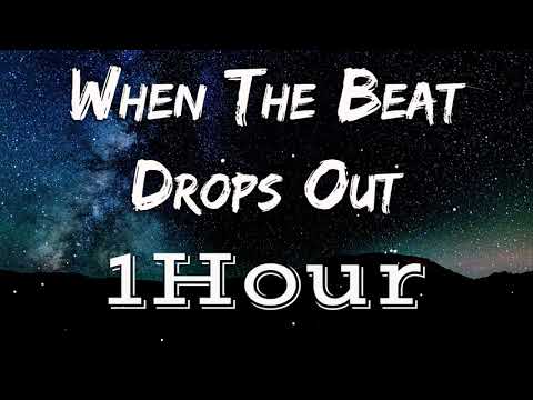 Marlon Roudette - When The Beat Drops Out | [ Lyrics ] | [ 1Hour ] [ Loop ]
