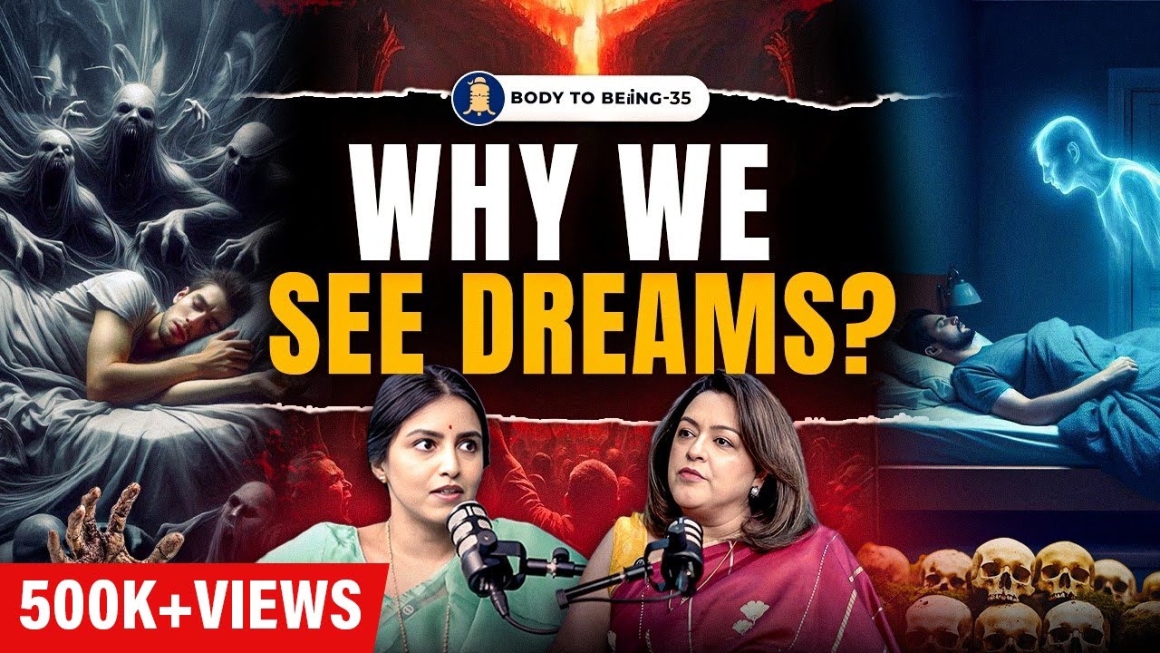 Decoding Dream: Dream's Warnings, Past Life & Spirit Guides | Dr. Manmit on Body To Beiing #shlloka