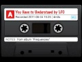 You Have to Understand by LFO