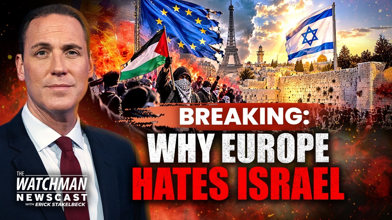 Europe Is FALLING, Israel Is RISING: The Battle for the West | Watchman Newscast
