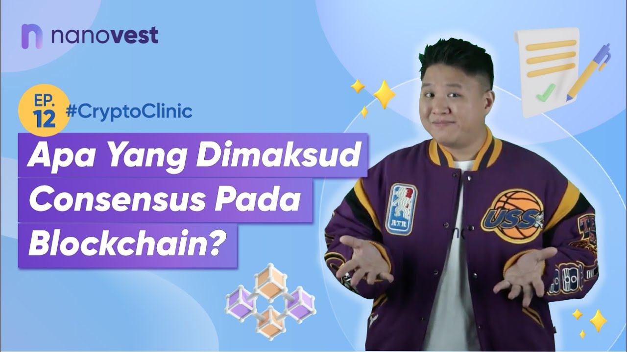 APA YANG DIMAKSUD CONSENSUS PADA BLOCKCHAIN?