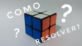 Como resolver o cubo mágico 2x2!!!