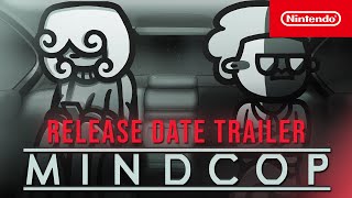 Mindcop – Release Date Trailer – Nintendo Switch Trailer
