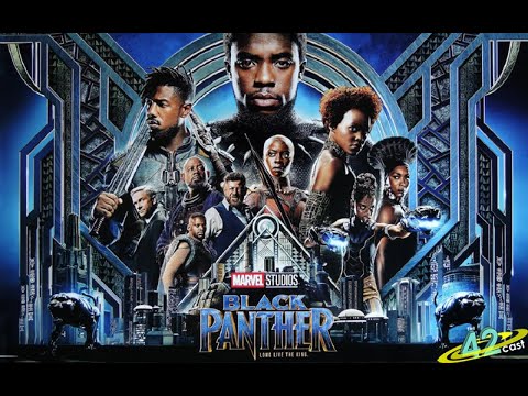 The 42cast Episode 66: Wakanda Forever