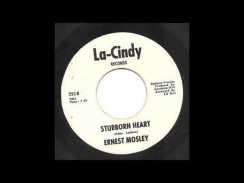 Ernest Mosley  -   Stubborn Heart