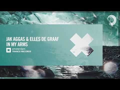 VOCAL TRANCE: Jak Aggas & Elles de Graaf - In My Arms [Amsterdam Trance] + LYRICS