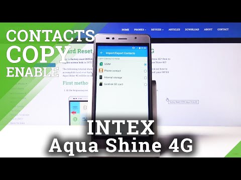 How to Copy Contact in INTEX Aqua Shine 4G – Move Numbers