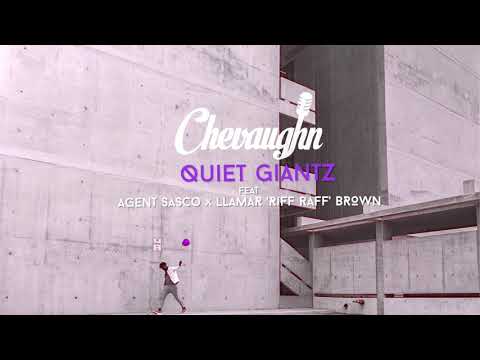 QUIET GIANTZ feat. Agent Sasco , Llamar ‘Riff Raff’ Brown