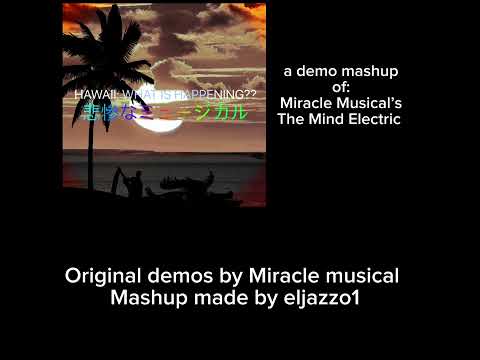 The Mind Electric- demo mashup