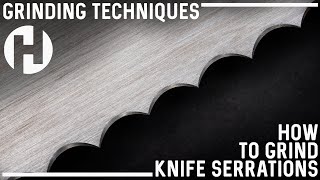 Grinding Serrations is Easier Than You Think.