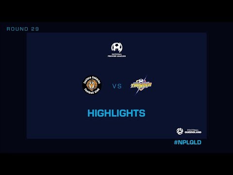 NPL R29 - Eastern Suburbs vs. SWQ Thunder Highlights