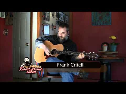 Chip's Unnamed Local Band Show feat. Frank Critelli