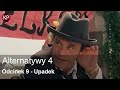 Alternatywy 4 Odcinek 9 Polski Serial Komediowy Stanisław Bareja PRL Kultowy Serial